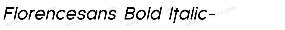Florencesans Bold Italic字体转换